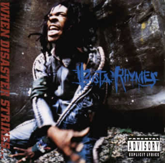 Исполнитель Busta Rhymes альбом When Disaster Strikes (1997)