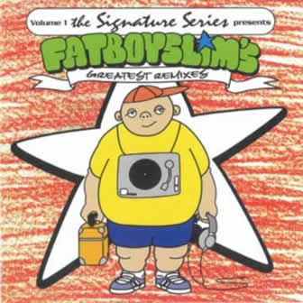 Исполнитель Fatboy Slim альбом Signature Series Volume 1 (2000)