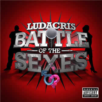 Исполнитель Ludacris альбом Battle Of The Sexes (2010)