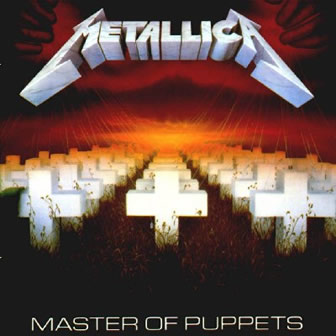 Группа Metallica альбом Master Of Puppets (1986)