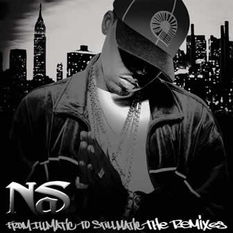 Исполнитель Nas альбом From Illmatic To Stillmatic (The Remixes) (2002)