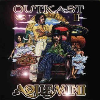 Группа Outkast альбом Aquemini (1998)