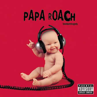 Группа Papa Roach альбом Lovehatetragedy (2002)