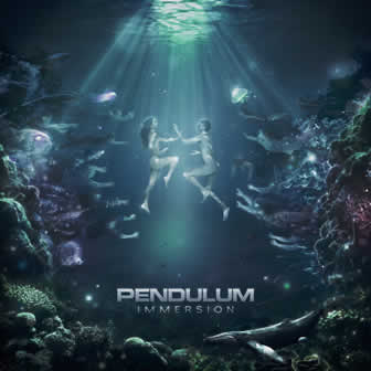 Группа Pendulum альбом Immersion (2010)