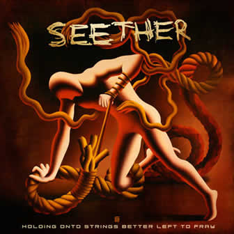Группа Seether альбом Holding On To Strings Better Left To Fray (2011)
