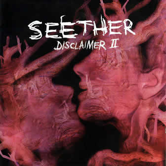 Группа Seether альбом Disclaimer II (2004)