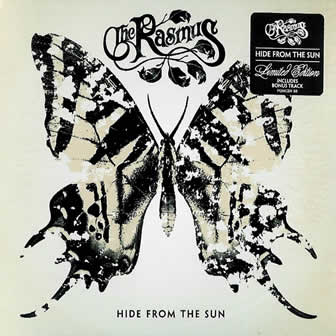 Группа The Rasmus альбом Hide From The Sun (2005)